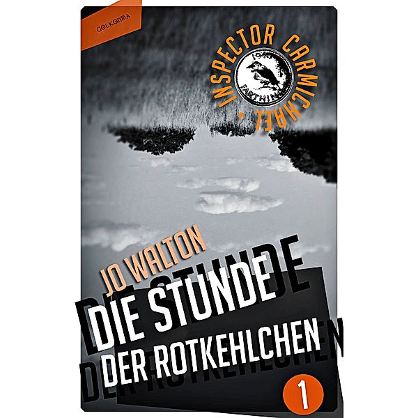 Die Stunde der Rotkehlchen, Jo Walton