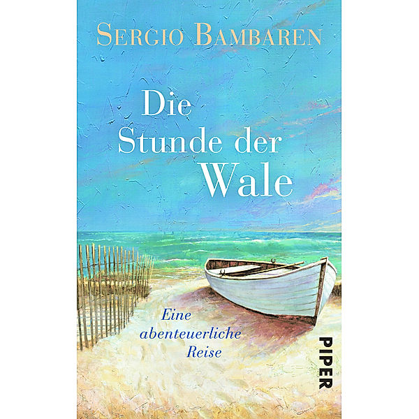 Die Stunde der Wale, Sergio Bambaren