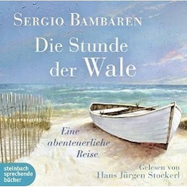 Die Stunde der Wale, 2 Audio-CDs, Sergio Bambaren