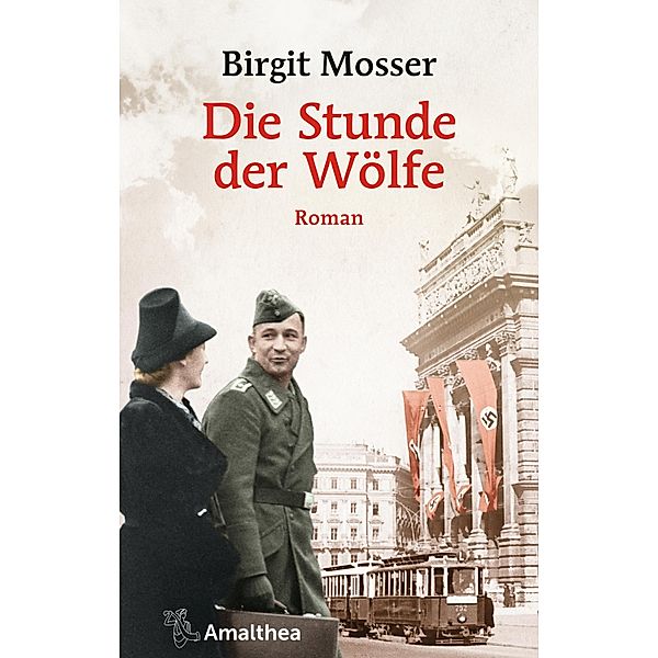 Die Stunde der Wölfe / Der Sturz des Doppeladlers Bd.3, Birgit Mosser