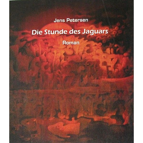 Die Stunde des Jaguars, Jens Petersen