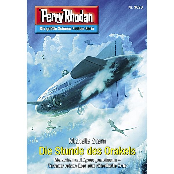 Die Stunde des Orakels / Perry Rhodan-Zyklus Mythos Bd.3020, Michelle Stern