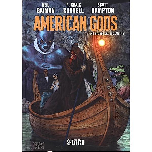 Die Stunde des Sturms 1 / 2 / American Gods Bd.5, Neil Gaiman, Craig Russel