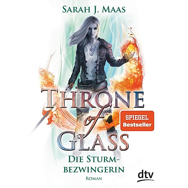 Die Sturmbezwingerin / Throne of Glass Bd.5, Sarah J. Maas