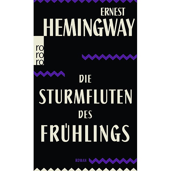 Die Sturmfluten des Frühlings, Ernest Hemingway