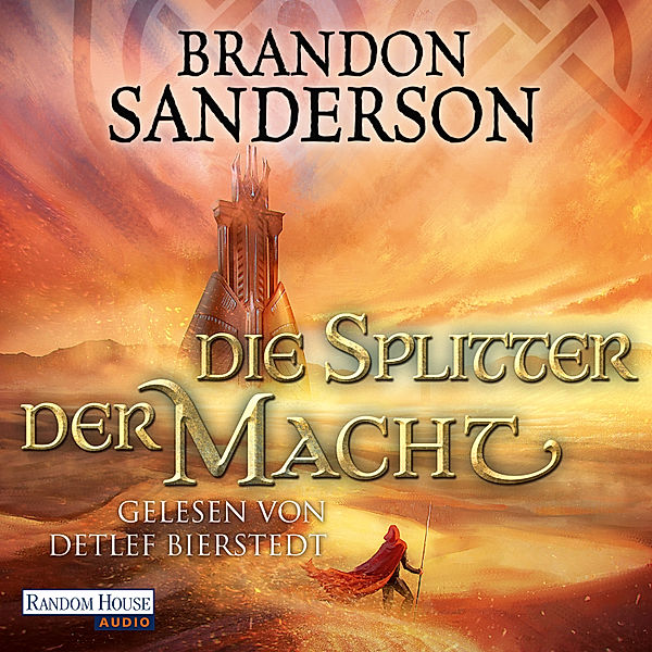 Die Sturmlicht-Chroniken - 6 - Die Splitter der Macht, Brandon Sanderson