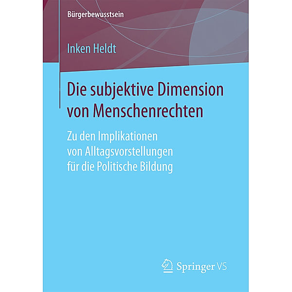 Die subjektive Dimension von Menschenrechten, Inken Heldt