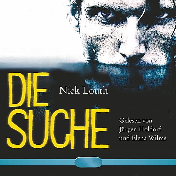 Die Suche, Nick Louth