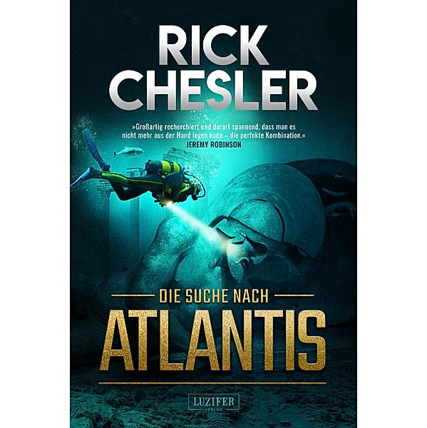 DIE SUCHE NACH ATLANTIS, Rick Chesler