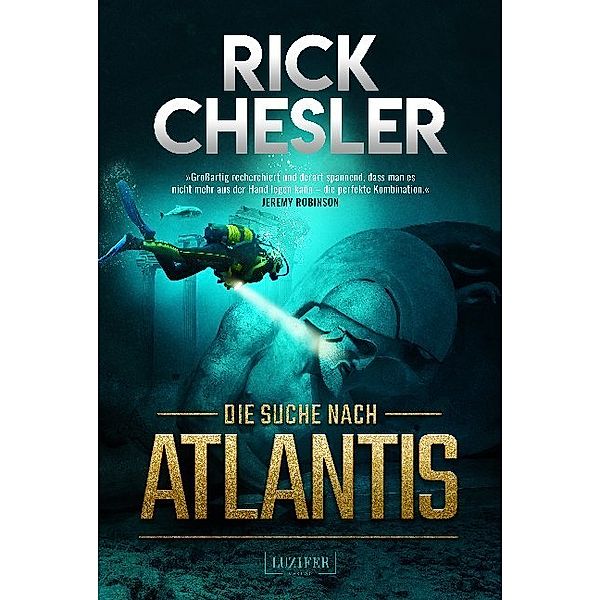 Die Suche nach Atlantis, Rick Chesler