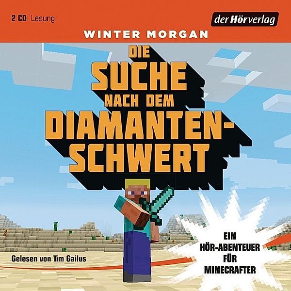 Die Suche nach dem Diamantenschwert,2 Audio-CDs, Winter Morgan