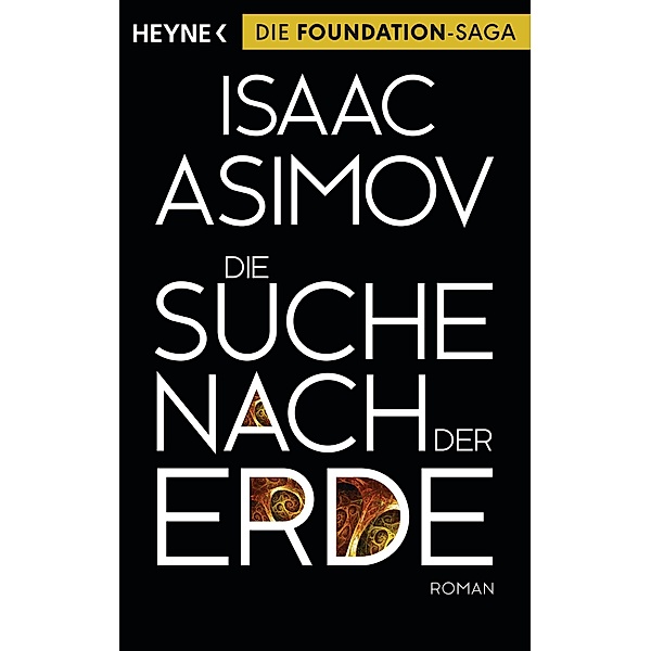 Die Suche nach der Erde / Foundation-Zyklus Bd.14, Isaac Asimov