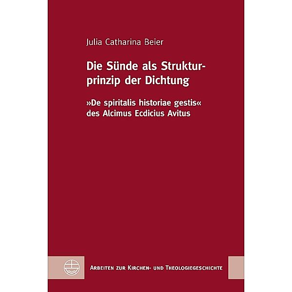 Die Sünde als Strukturprinzip der Dichtung, Julia Catharina Beier