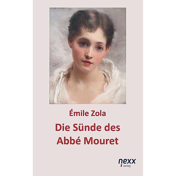 Die Sünde des Abbé Mouret, Émile Zola