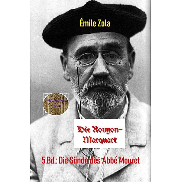 Die Sünde des Abbé Mouret, Émile Zola