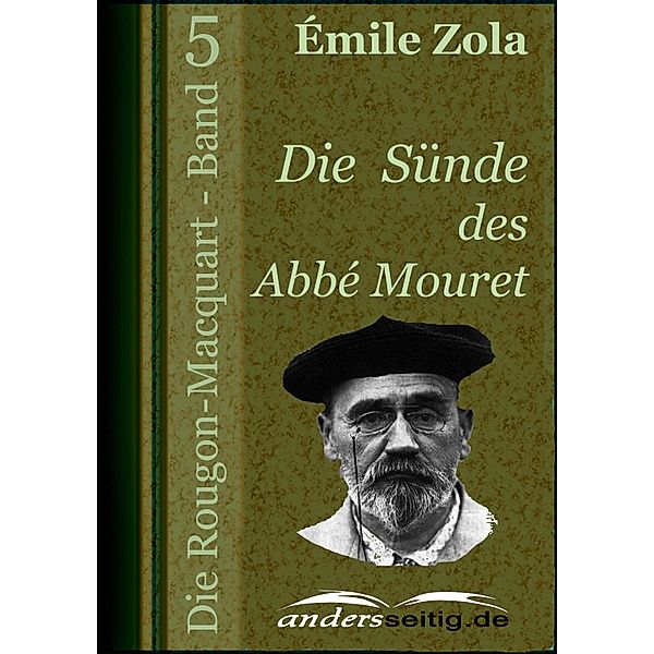 Die Sünde des Abbé Mouret / Die Rougon-Macquart, Émile Zola