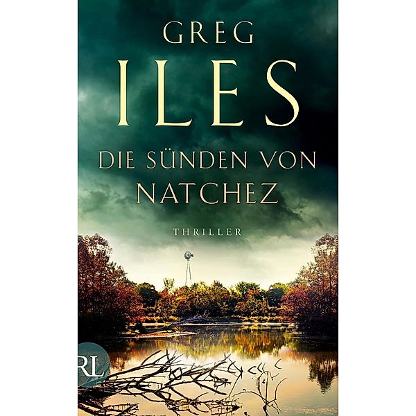 Die Sünden von Natchez / Penn Cage Bd.6, Greg Iles