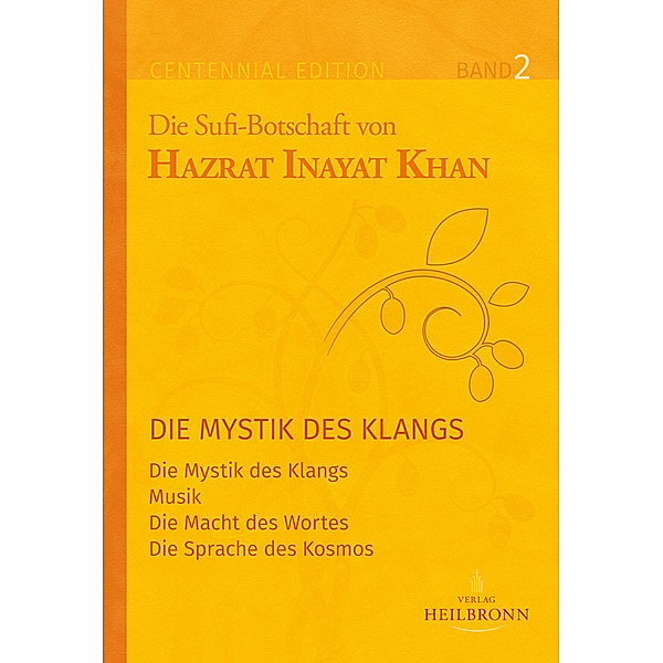 Die Sufi-Botschaften von Hazrat Inayat Khan.Bd.2, Hazrat Inayat Khan