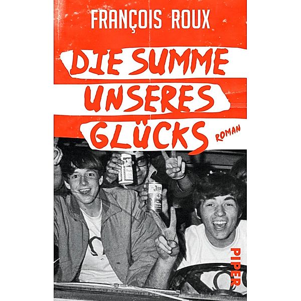 Die Summe unseres Glücks, François Roux