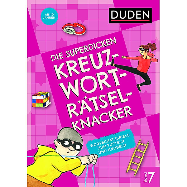 Die superdicken Kreuzworträtselknacker - ab 10 Jahren (Band 7)