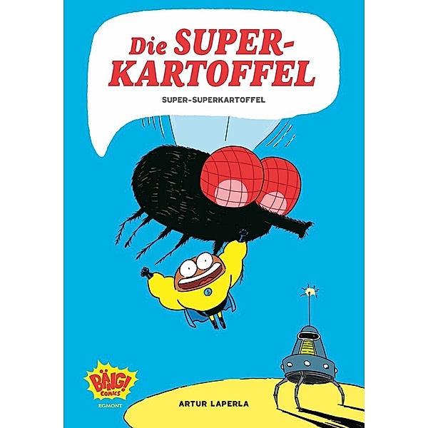 Die Superkartoffel - Super-Superkartoffel, Artur Laperla
