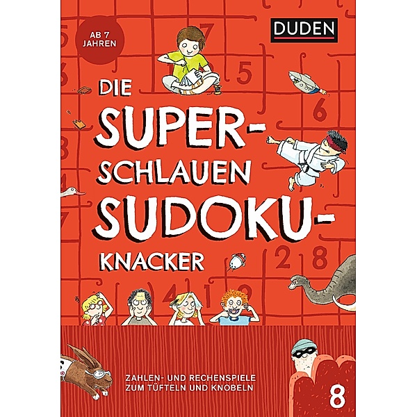 Die superschlauen Sudokuknacker, Janine Eck