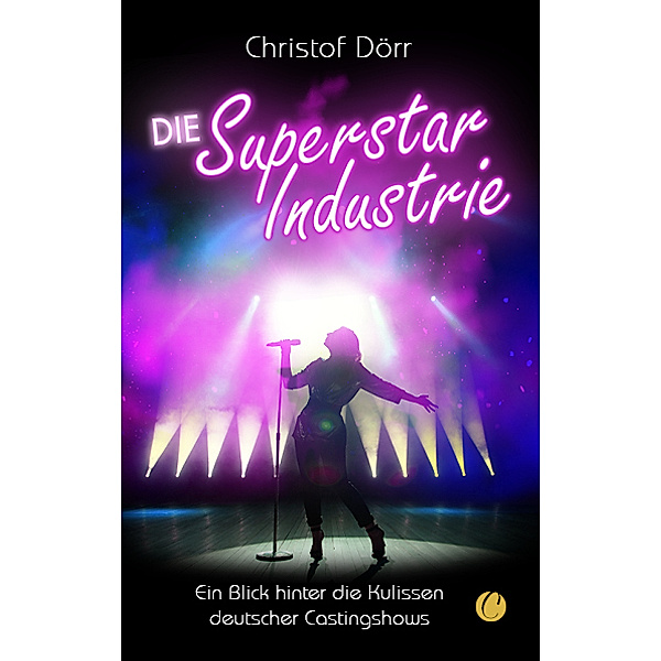 Die Superstar Industrie, Christof Dörr