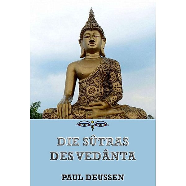 Die Sutras des Vedanta, Unbekannter Autor