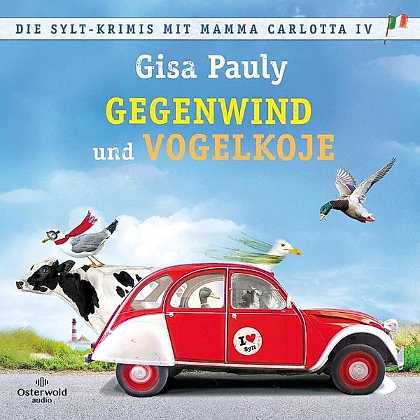 Die Sylt-Krimis mit Mamma Carlotta IV,6 Audio-CD, 6 MP3, Gisa Pauly