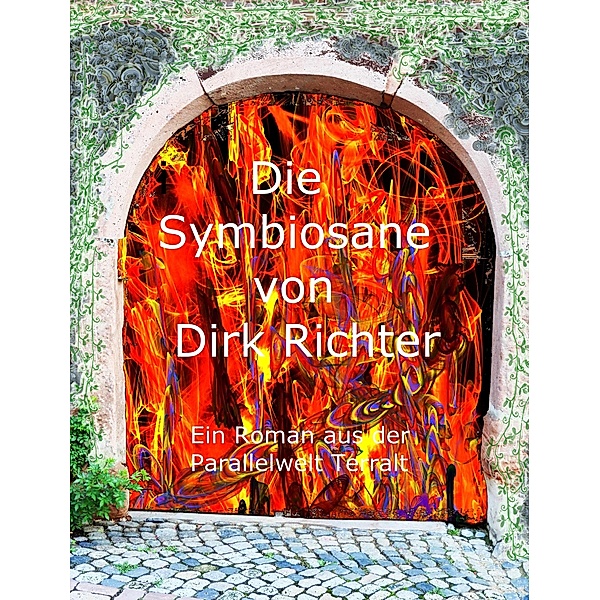 Die Symbiosane, Dirk Richter