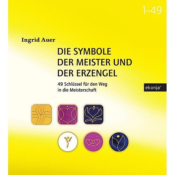 Die Symbole der Meister und der Erzengel, Ingrid Auer