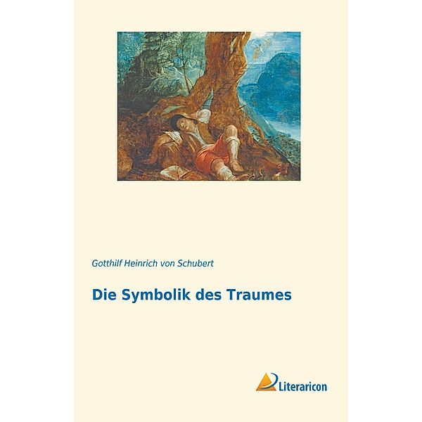 Die Symbolik des Traumes, Gotthilf Heinrich von Schubert