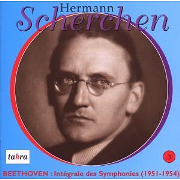 Die Symphonien Vol.3: 9, Hermann Scherchen