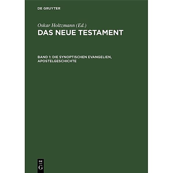 Die synoptischen Evangelien, Apostelgeschichte