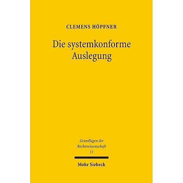 Die systemkonforme Auslegung, Clemens Höpfner