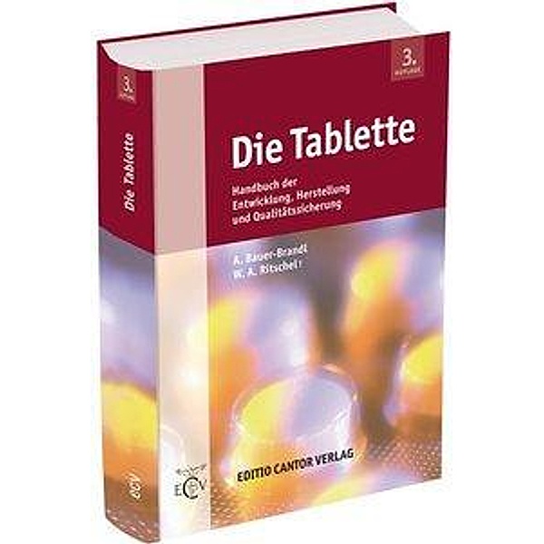 Die Tablette, Annette Bauer-Brandl, Wolfgang A. Ritschel
