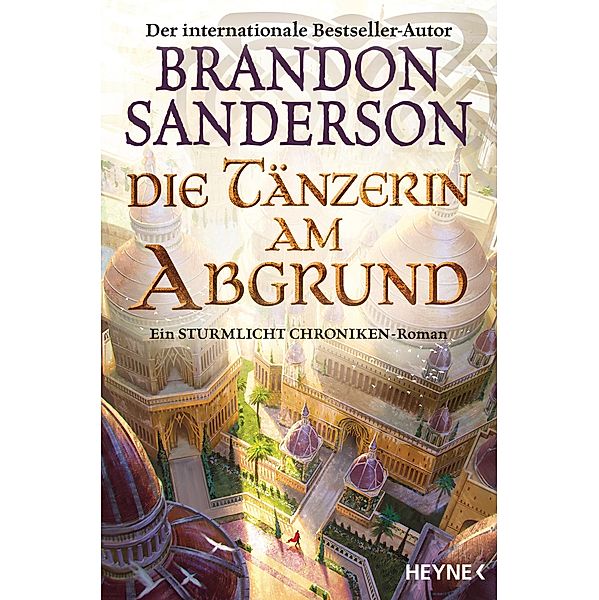 Die Tänzerin am Abgrund / Die Sturmlicht-Chroniken Bd.7, Brandon Sanderson