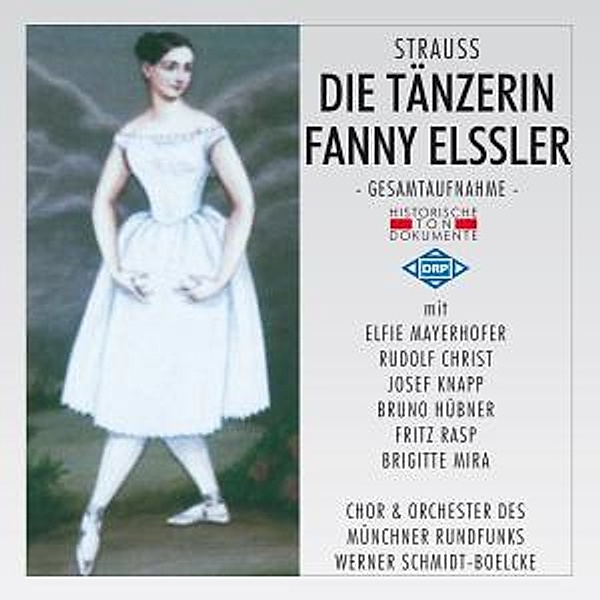 Die Tänzerin Fanny Elssler, Chor Und Orchester Des Münchner Rundfunks