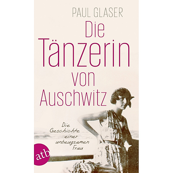 Die Tänzerin von Auschwitz, Paul Glaser