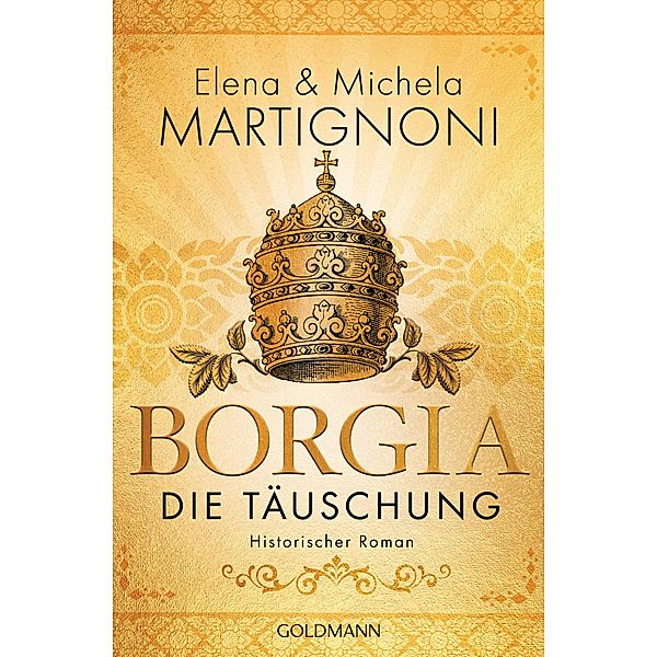Die Täuschung / Borgia Bd.3, Elena Martignoni, Michela Martignoni