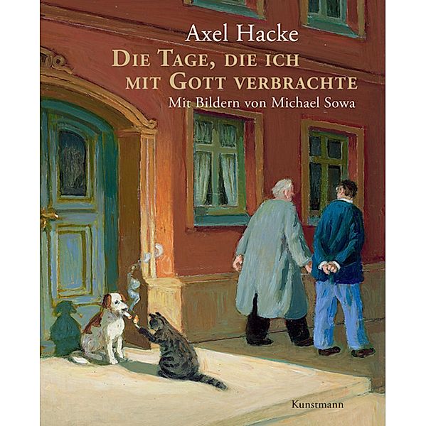 Die Tage, die ich mit Gott verbrachte, Axel Hacke