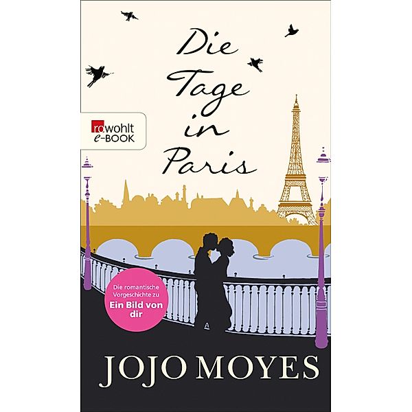 Die Tage in Paris, Jojo Moyes