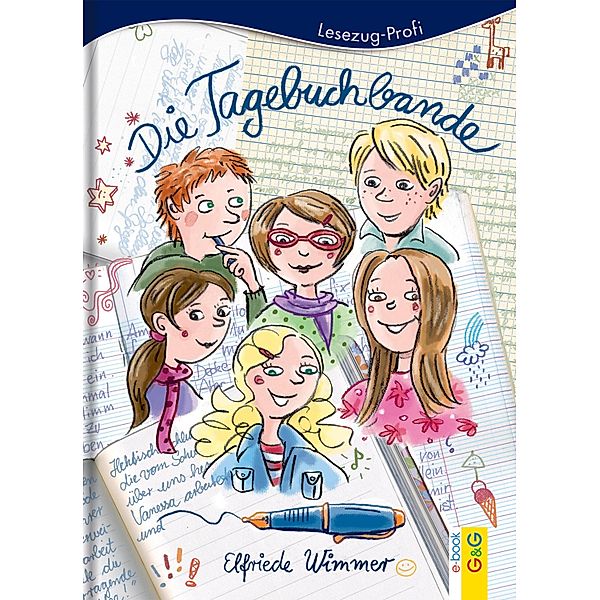 Die Tagebuchbande / Lesezug Profi, Wimmer