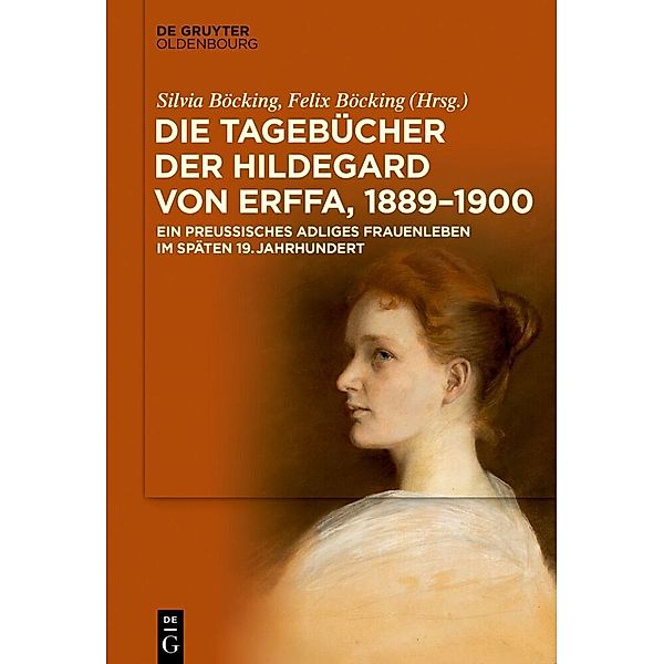 Die Tagebücher der Hildegard von Erffa, 1889-1900