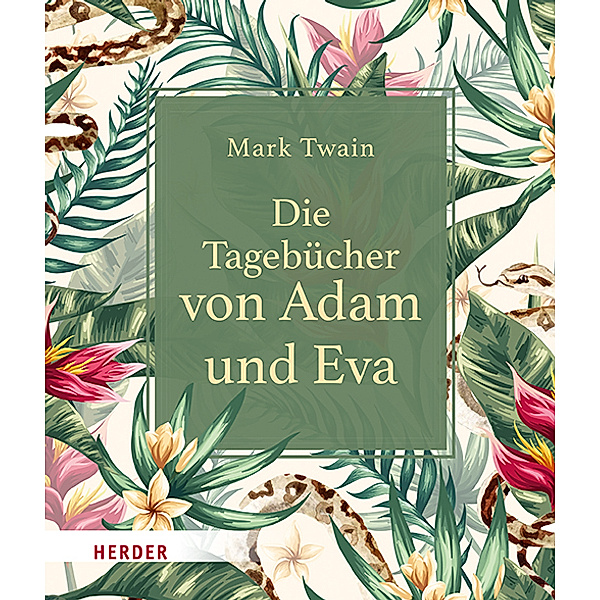 Die Tagebücher von Adam und Eva, Mark Twain