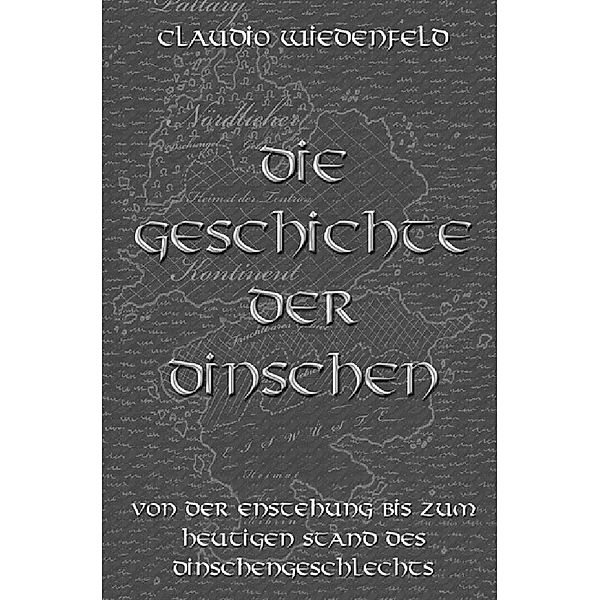 Die Tal'ahn-Chroniken / Die Tal'ahn-Chroniken, Band 1 - Buch 1 An-In Tafan, erster Teil, Claudio Wiedenfeld