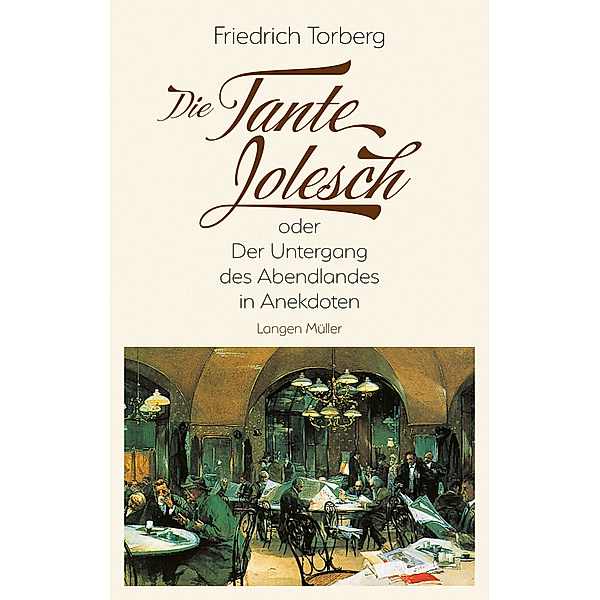 Die Tante Jolesch, Friedrich Torberg