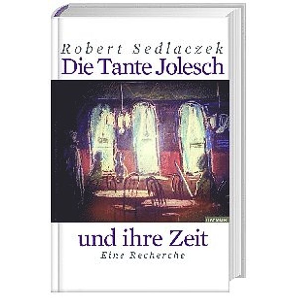 Die Tante Jolesch und ihre Zeit, Robert Sedlaczek