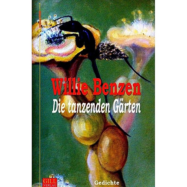 Die tanzenden Gärten, Willie Benzen