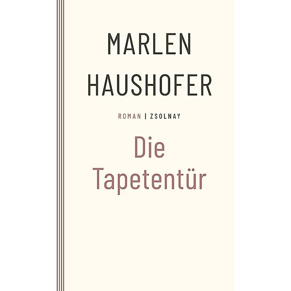 Die Tapetentür, Marlen Haushofer